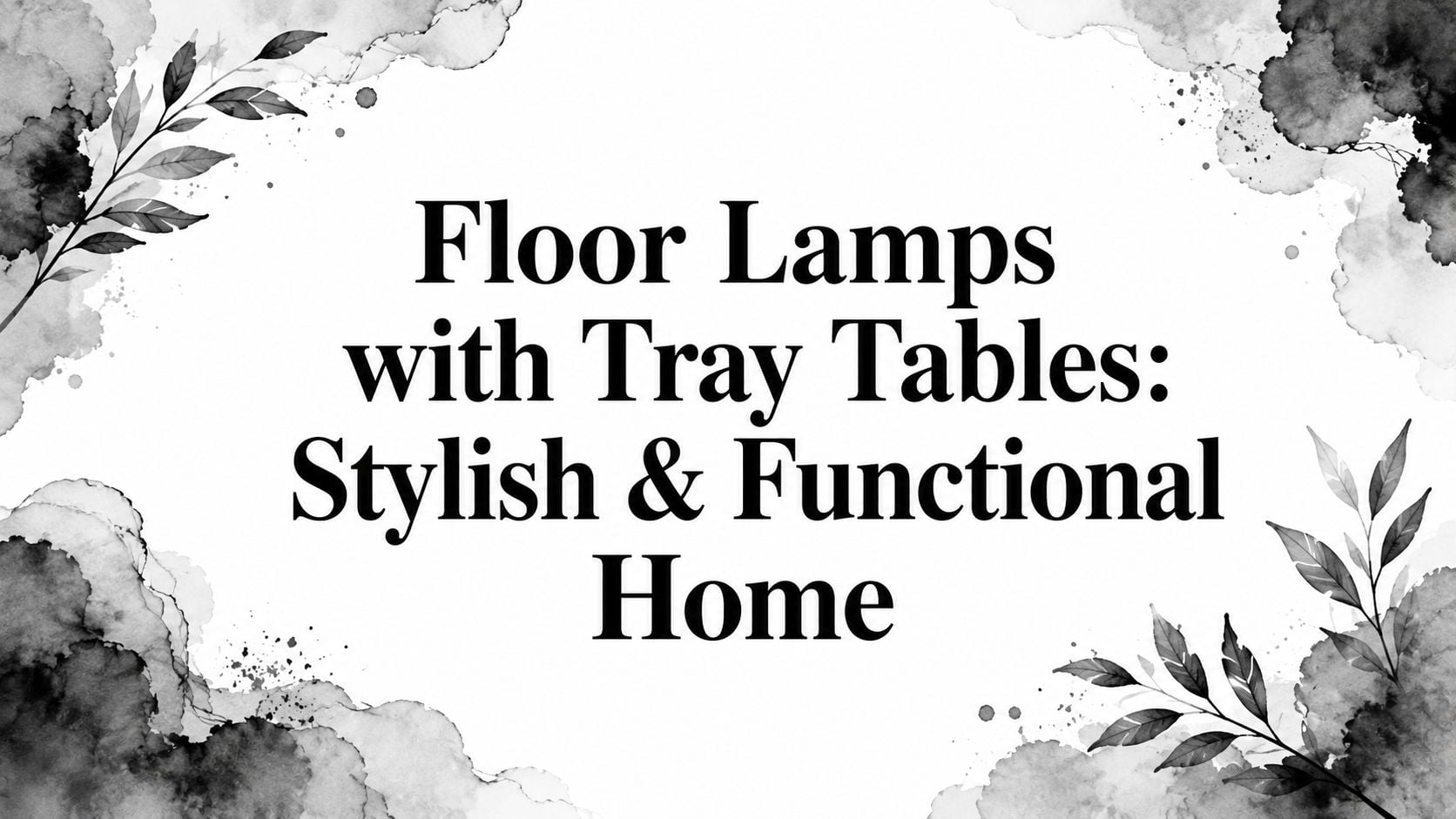 Floor Lamps With Tray Tables Lamp Decor