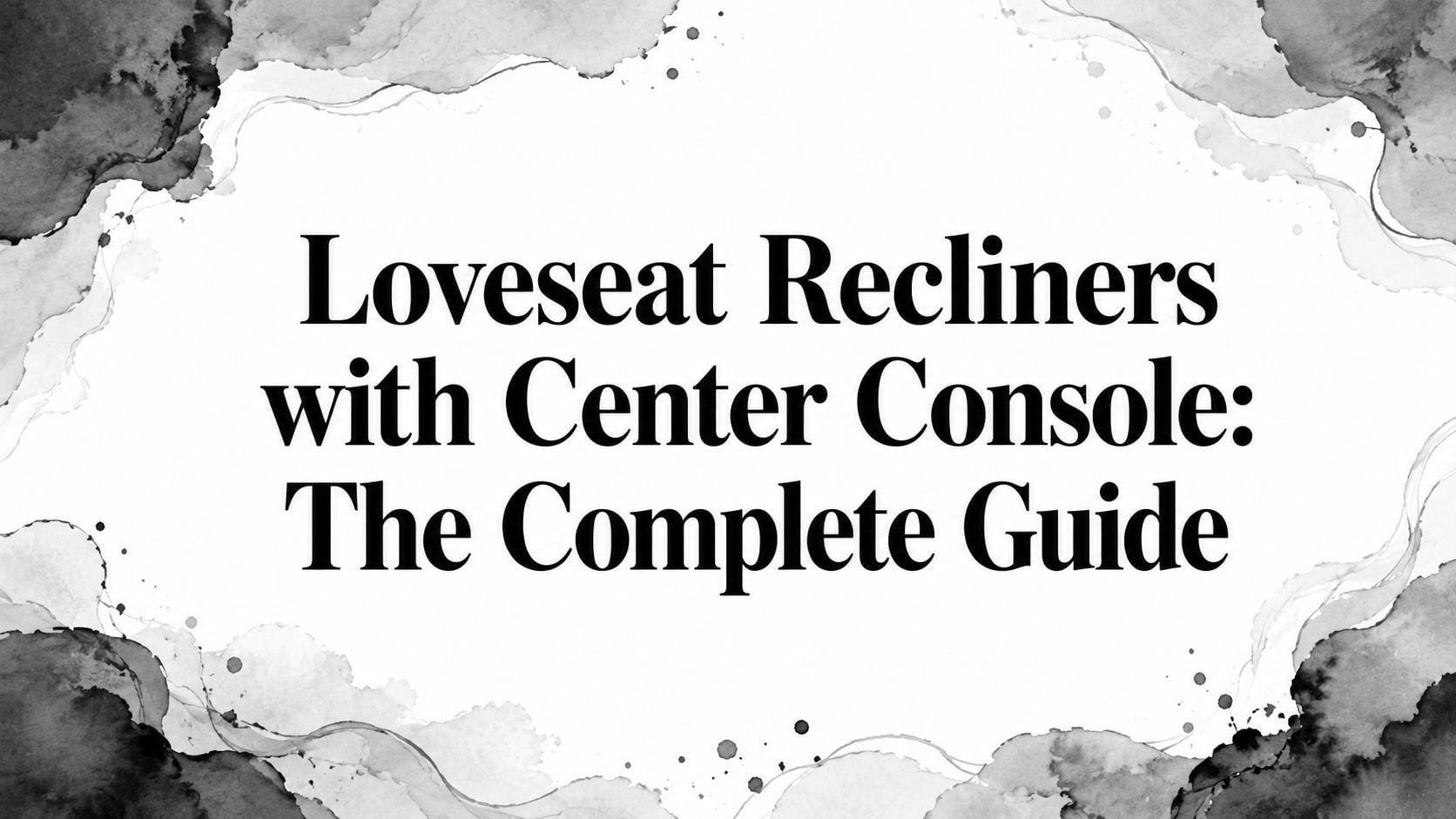 Loveseat Recliners With Center Console Title Slide