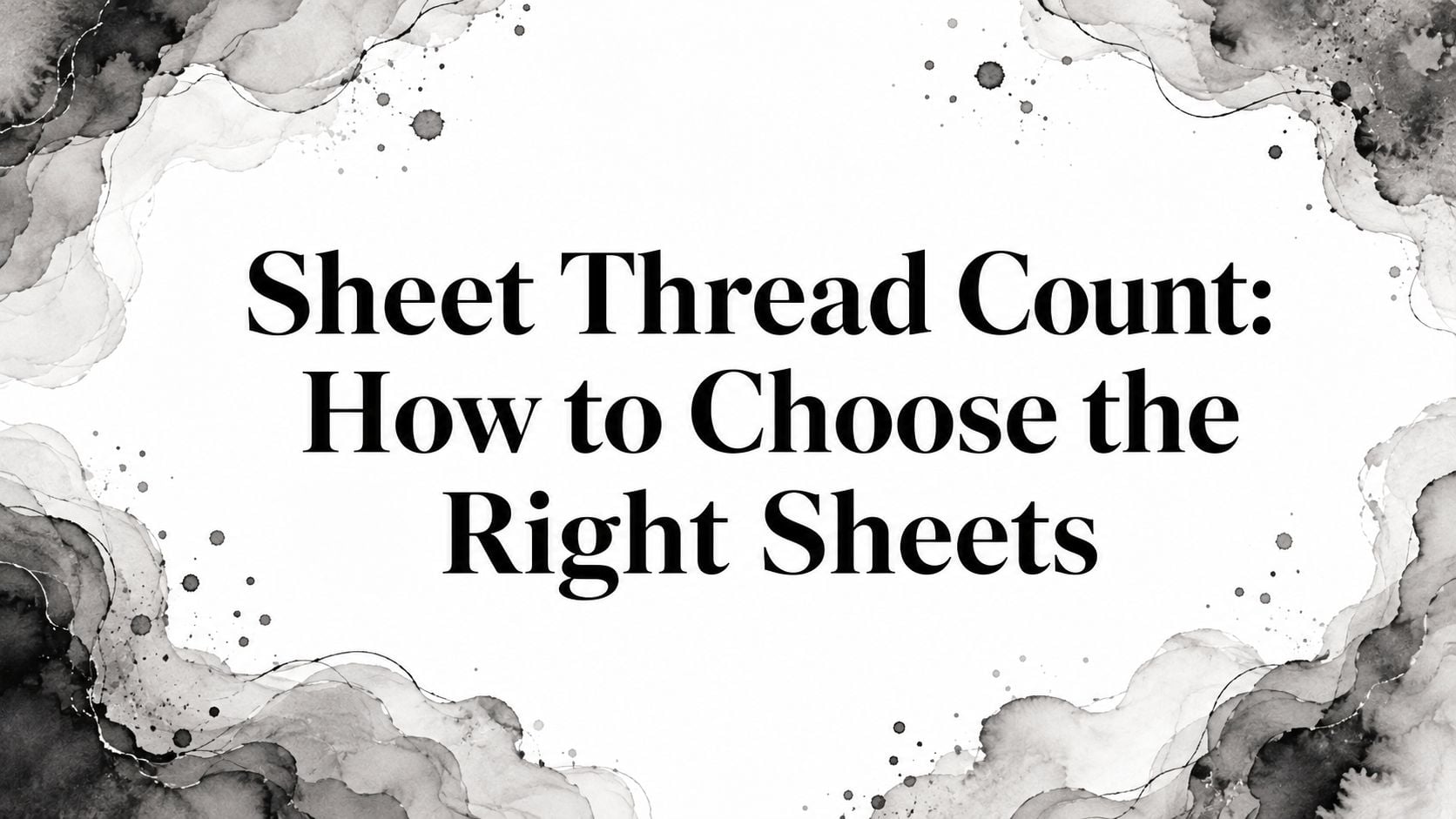 Sheet Thread Count Title Card