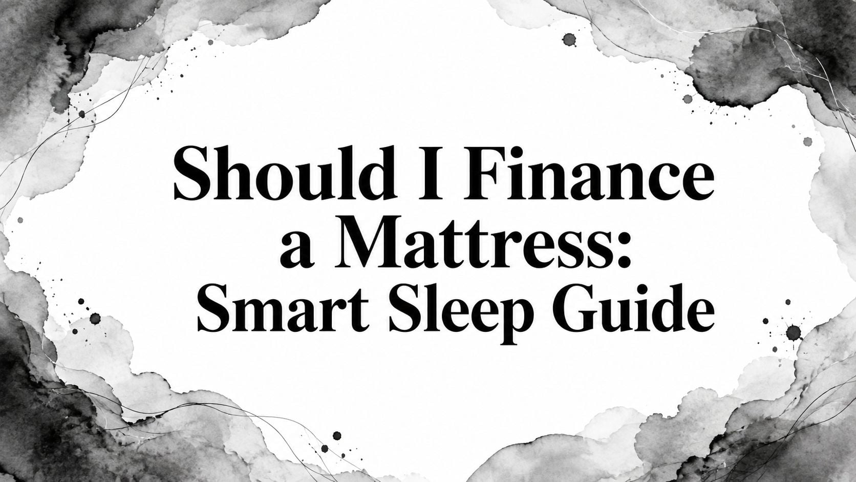 Should I Finance A Mattress Sleep Guide
