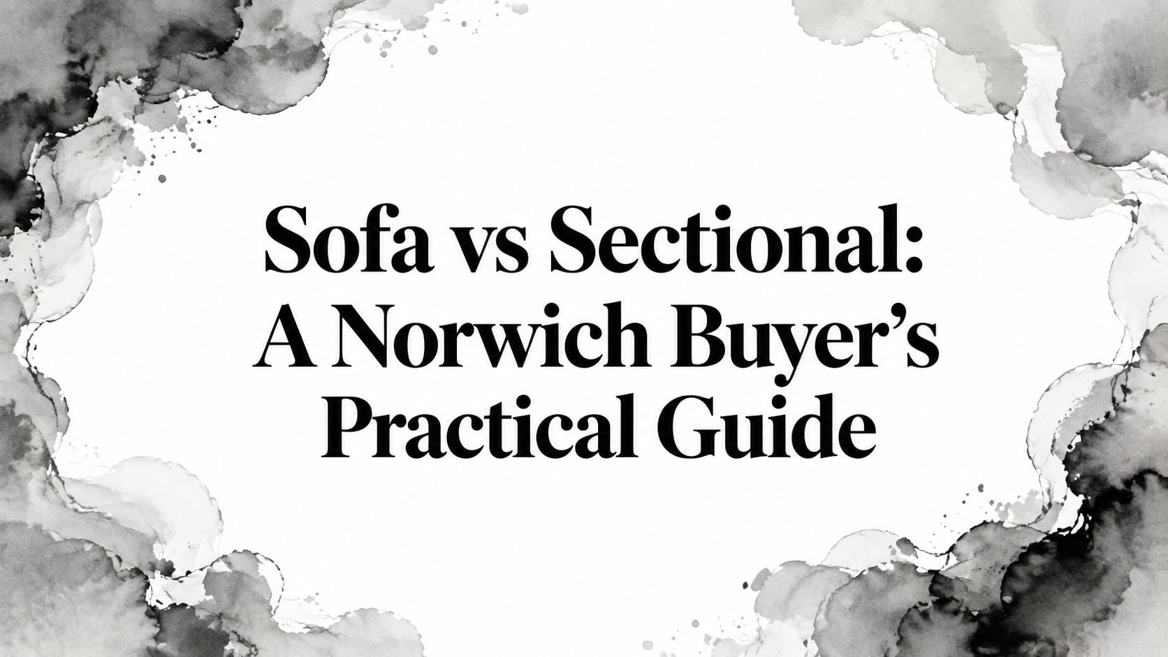 Sofa Vs Sectional Furniture Comparison