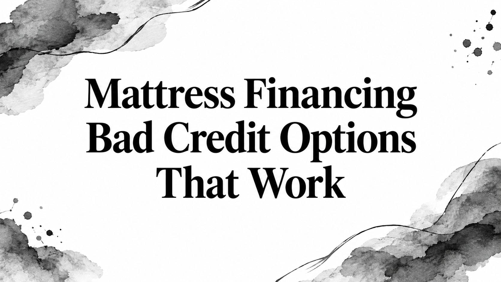 Mattress Financing Bad Credit Mattress Financing